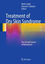 Treatment Of Dry Skin Syndrome The Art And Science Of Moisturizers 1st Edition Amy Srensen