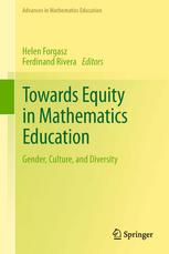 Towards Equity In Mathematics Education Gender Culture And Diversity 1st Edition Ferdinand Rivera