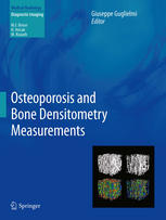 Osteoporosis And Bone Densitometry Measurements 1st Edition Maria Luisa Brandi