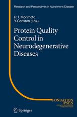 Protein Quality Control In Neurodegenerative Diseases 1st Edition Eric Guisbert