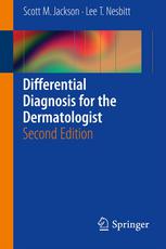 Differential Diagnosis For The Dermatologist 2nd Edition Scott M Jackson