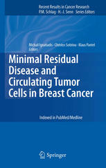Minimal Residual Disease And Circulating Tumor Cells In Breast Cancer 1st Edition Michail Ignatiadis