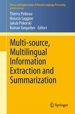 Multisource Multilingual Information Extraction And Summarization 1st Edition Horacio Saggion