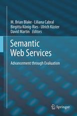 Semantic Web Services Advancement Through Evaluation 1st Edition M Brian Blake
