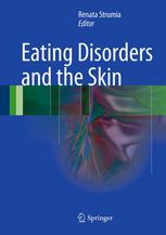 Eating Disorders And The Skin 1st Edition Emilia Manzato Auth