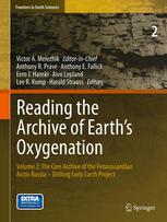 Reading The Archive Of Earths Oxygenation Volume 2 The Core Archive Of The Fennoscandian Arctic Russia Drilling Early Earth Project 1st Edition Aivo Lepland