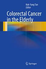 Colorectal Cancer In The Elderly 1st Edition Kenneth Mak Auth