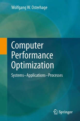 Computer Performance Optimization Systems Applications Processes 1st Edition Wolfgang W Osterhage