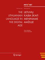 The Lithuanian Language In The Digital Age 1st Edition Georg Rehm