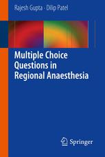 Multiple Choice Questions In Regional Anaesthesia 1st Edition Rajesh Gupta