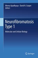Neurofibromatosis Type 1 Molecular And Cellular Biology 1st Edition Vincent M Riccardi Auth