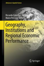 Geography Institutions And Regional Economic Performance 1st Edition Prof Dr Riccardo Crescenzi