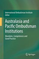 Australasia And Pacific Ombudsman Institutions Mandates Competences And Good Practice 1st Edition Michael Frahm Auth