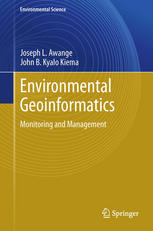 Environmental Geoinformatics Monitoring And Management 1st Edition Joseph L Awange