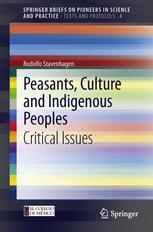 Peasants Culture And Indigenous Peoples Critical Issues 1st Edition Rodolfo Stavenhagen Auth