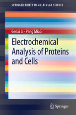Electrochemical Analysis Of Proteins And Cells 1st Edition Genxi Li