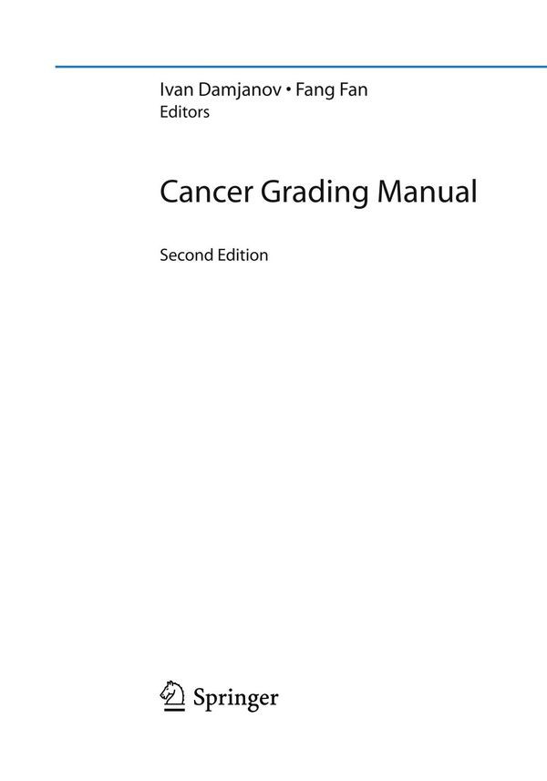 Cancer Grading Manual 2nd Ivan Damjanov Fang Fan