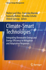 Climatesmart Technologies Integrating Renewable Energy And Energy Efficiency In Mitigation And Adaptation Responses 1st Edition Walter Leal Filho