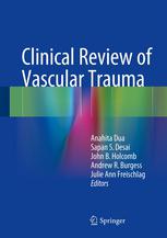 Clinical Review Of Vascular Trauma 1st Edition Gabriel J Bietz Md