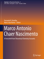 Marco Antonio Chaer Nascimento A Festschrift From Theoretical Chemistry Accounts 1st Edition Fernando R Ornellas
