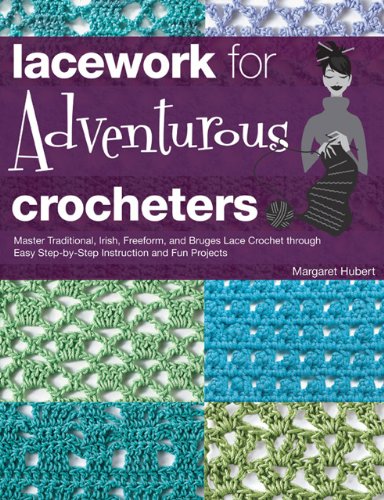 Lacework For Adventurous Crocheters Spi Margaret Hubert