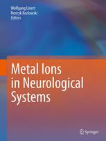 Metal Ions In Neurological Systems 1st Edition Robert R Crichton