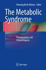 The Metabolic Syndrome Pharmacology And Clinical Aspects 1st Edition Henning Becknielsen Auth