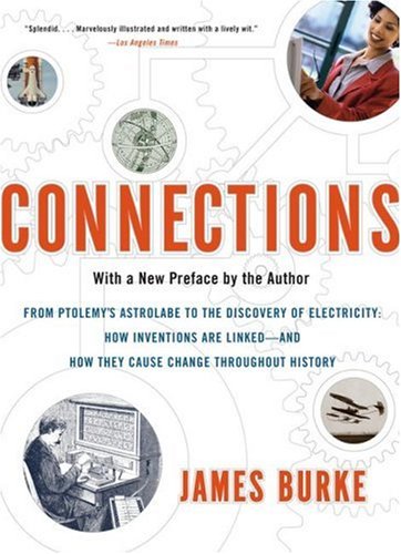 Connections Reprint James Burke