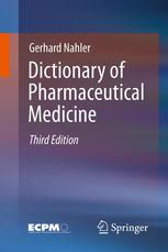 Dictionary Of Pharmaceutical Medicine 3rd Edition Gerhard Nahler Auth
