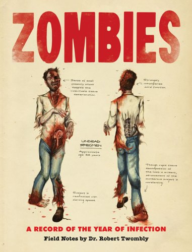 Zombies A Record Of The Year Of Infection First Printing Don Roff