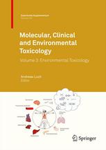 Molecular Clinical And Environmental Toxicology Volume 3 Environmental Toxicology 1st Edition Chris Winder Auth