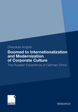 Doomed To Internationalization And Modernization Of Corporate Culture The Russian Experience Of German Firms 1st Edition Ghenadie Anghel Auth