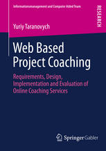 Web Based Project Coaching Requirements Design Implementation And Evaluation Of Online Coaching Services 1st Edition Yuriy Taranovych Auth