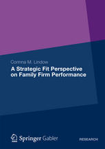A Strategic Fit Perspective On Family Firm Performance 1st Edition Corinna M Lindow Auth