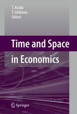 Time And Space In Economics 1st Edition Reiner Franke Auth