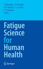 Fatigue Science For Human Health 1st Edition Leonard A Jason
