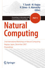 Natural Computing 2nd International Workshop On Natural Computing Nagoya Japan December 2007 Proceedings 1st Edition Masashi Aono