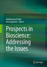 Prospects In Bioscience Addressing The Issues 1st Edition H Nagaraja Viswanatha