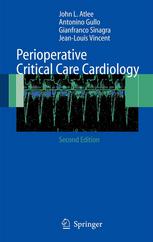 Perioperative Critical Care Cardiology 2nd Edition John L Atlee