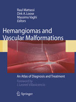 Hemangiomas And Vascular Malformations An Atlas Of Diagnosis And Treatment Alice Agliano Auth