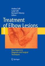 Treatment Of Elbow Lesions New Aspects In Diagnosis And Surgical Techniques 1st Edition Andrea Celli
