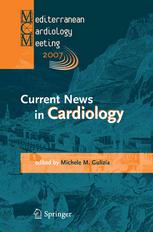 Current News In Cardiology Proceedings Of The Mediterranean Cardiology Meeting Taormina May 2022 2007 1st Edition Berndt Leritz Auth