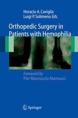 Orthopedic Surgery In Patients With Hemophilia 1st Edition Michael Heim Auth