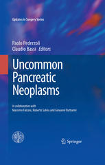Uncommon Pancreatic Neoplasms In Collaboration With Massimo Falconi Roberto Salvia And Giovanni Butturini 1st Edition Giuseppe Zamboni Auth