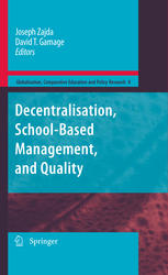 Decentralisation Schoolbased Management And Quality 1st Edition David T Gamage