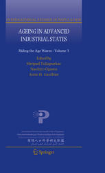 Ageing In Advanced Industrial States Riding The Age Waves Volume 3 1st Edition Ian Pool Auth