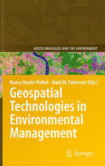 Geospatial Technologies In Environmental Management 1st Edition Mark W Patterson