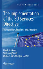 The Implementation Of The Eu Services Directive Transposition Problems And Strategies 1st Edition Ulrich Stelkens