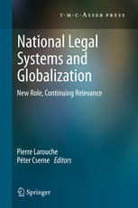 National Legal Systems And Globalization New Role Continuing Relevance 1st Edition Pierre Larouche