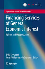 Financing Services Of General Economic Interest Reform And Modernization 1st Edition Erika Szyszczak Auth